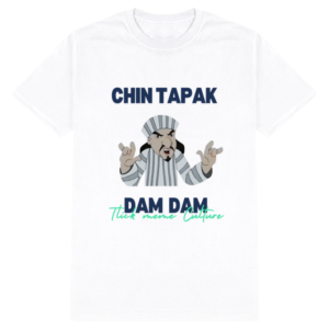 Chin Tapak Dam Dam ! : Black t-shirt